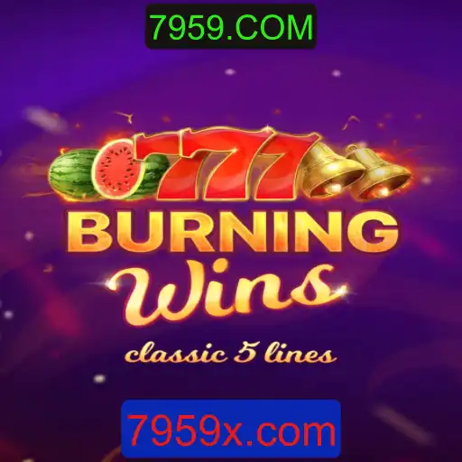 Descubra a Empolgante Experiência de Jogo com BurningWins no 7959.COM